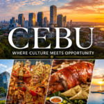 Why Cebu Continues to Lead as One of the Philippines’ Most Dynamic Cities